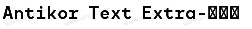 Antikor Text Extra字体转换